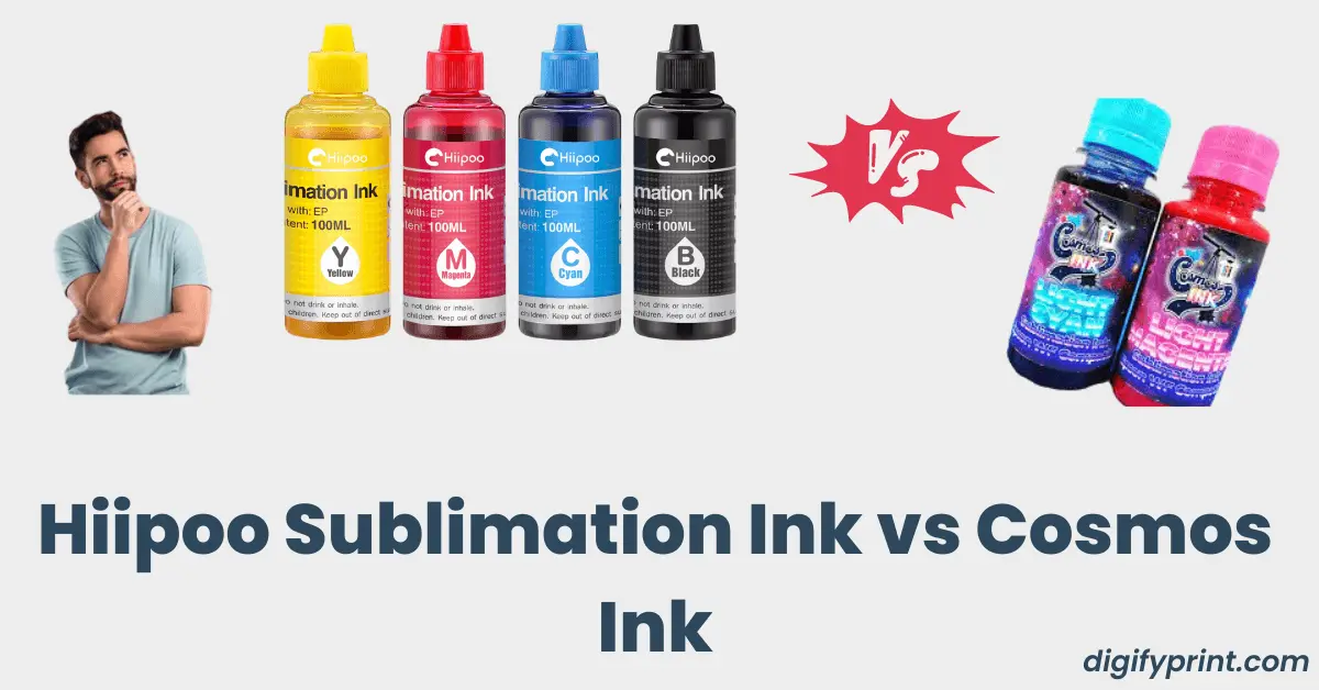 Hippo Sublimation Ink vs Cosmos Ink  Ultimate Comparison (2024) -  Digifyprint